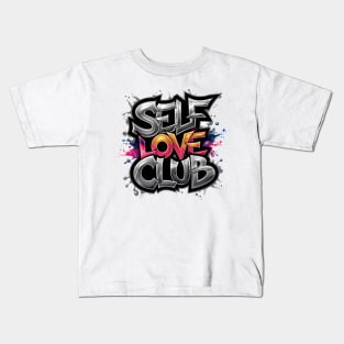 Self Love Club Kids T-Shirt